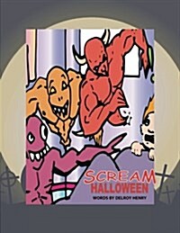 Scream Halloween (Paperback)