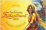 The Everyday Enchantment Tarot: Finding Magic in the Midst of Life (Other)