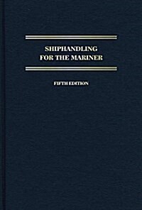 Shiphandling for the Mariner (Hardcover, 5)