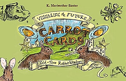 Carrot Cards: Old-Time Rabbit Wisdom (Other)