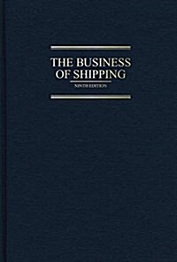 The Business of Shipping, 9th Edition (Hardcover, 9)