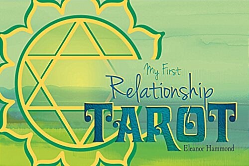 My First Relationship Tarot (Hardcover)