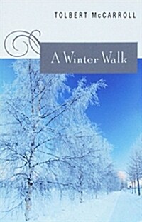 A Winter Walk (Paperback)