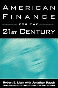 American Finance for the 21st Century (Paperback)