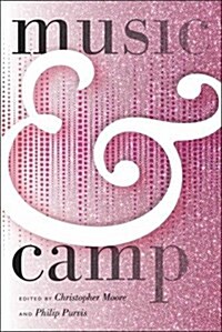 Music & Camp (Hardcover)