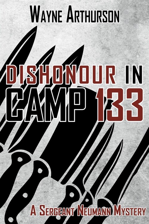 Dishonour in Camp 133 (Paperback)