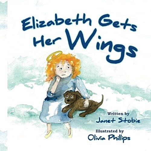 Elizabeth Gets Her Wings (Paperback)