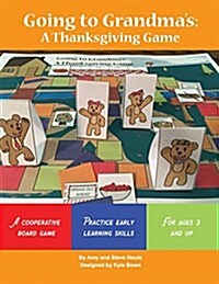 Going to Grandmas: A Thanksgiving Game (Paperback)