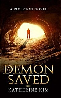 A Demon Saved (Paperback)