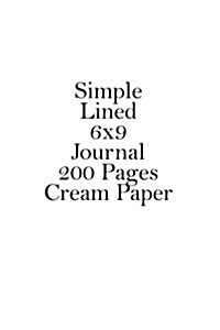 6x9 Simple Lined Journal (Paperback)