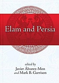 Elam and Persia (Hardcover)