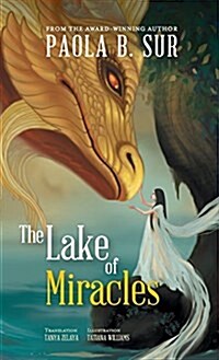 The Lake of Miracles (Hardcover)