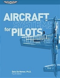 Aircraft Systems for Pilots (Paperback, 4, Asa 4th)