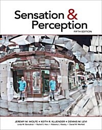 Sensation and Perception (Hardcover, 5th ed. 2018)
