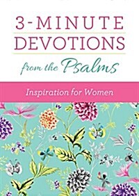 3-Minute Devotions from the Psalms: Inspiration for Women (Paperback)