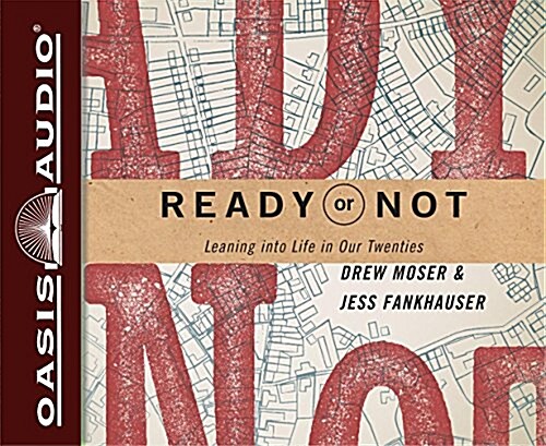 Ready or Not: Leaning Into Life in Our Twenties (Audio CD)