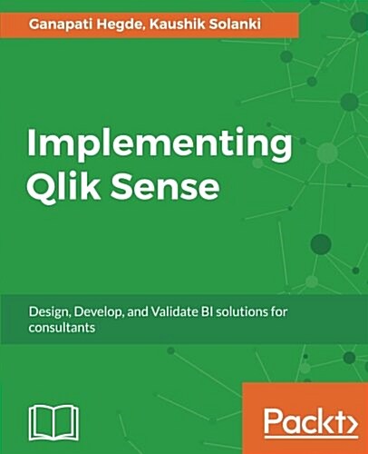 Implementing Qlik Sense (Paperback)