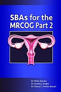 Sbas for the Mrcog Part 2 (Paperback)