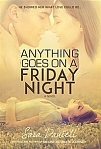 Anything Goes on a Friday Night (Hardcover)