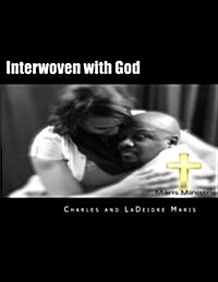 Interwoven with God (Paperback)