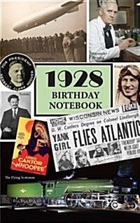 1928 Birthday Notebook: A Great Alternative to a Card (Paperback)