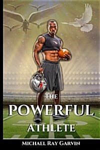 The Powerful Athlete No Color (Paperback)