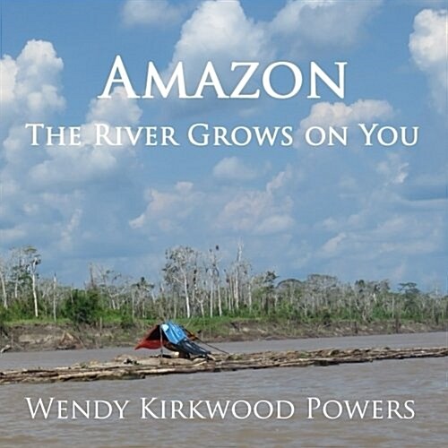 Amazon - The River Grows on You (Paperback)