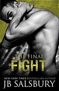 The Final Fight (Paperback)