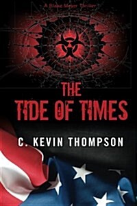 The Tide of Times (Paperback)