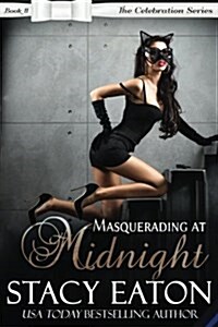 Masquerading at Midnight (Paperback)