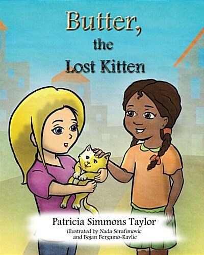 Butter, the Lost Kitten (Paperback)