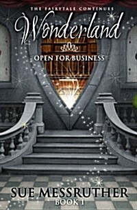 Wonderland Open for Business (Paperback)
