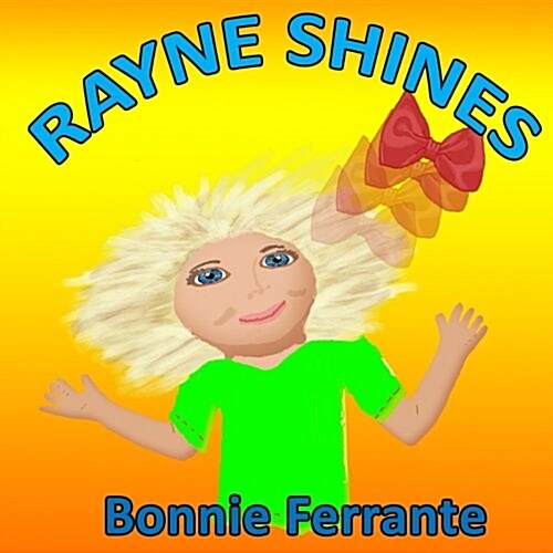 Rayne Shines (Second Edition) (Paperback)