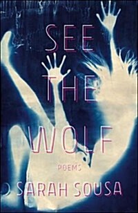 See the Wolf (Paperback)