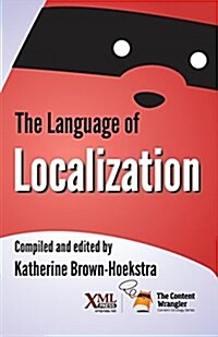 The Language of Localization (Paperback)