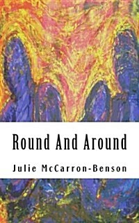 Round and Around (Paperback)