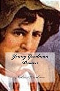 Young Goodman Brown (Paperback)