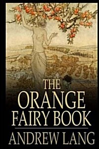 The Orange Fairy Book (Paperback)