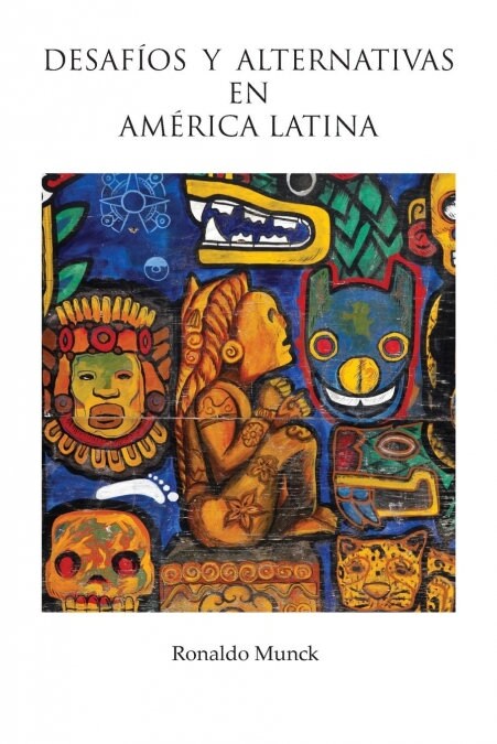 Desafios y Alternativas En America Latina (Paperback)