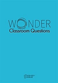 Wonder Classroom Questions (Paperback)