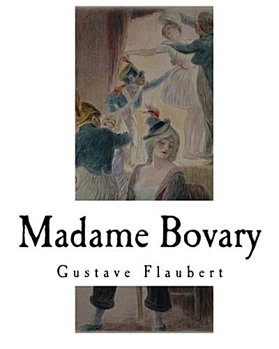 Madame Bovary (Paperback)