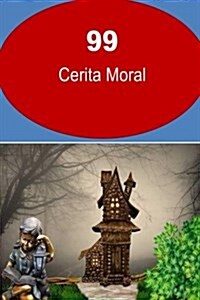 99 Cerita Moral (Paperback)