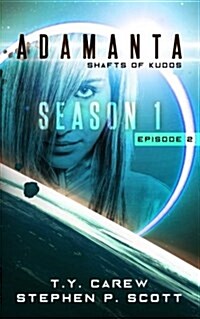 Shafts of Kudos: Season 1, Episode 2 (Paperback)