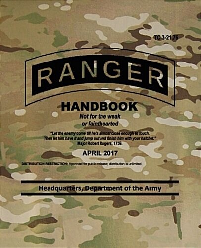 Tc 3-21.76 Ranger Handbook: April 2017 (Paperback)
