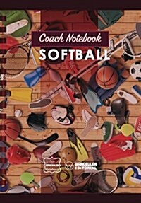 Coach Notebook - Softball (Paperback)