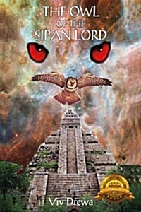 The Owl of the Sipan Lord (Paperback)