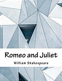 Romeo and Juliet (Paperback)