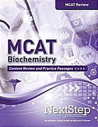 MCAT Biochemistry: Content Review and Practice Passages (Paperback)