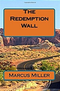 The Redemption Wall (Paperback)