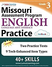 Missouri Assessment Program Test Prep: Grade 3 English Language Arts Literacy (Ela) Practice Workbook and Full-Length Online Assessments: Map Study Gu (Paperback)